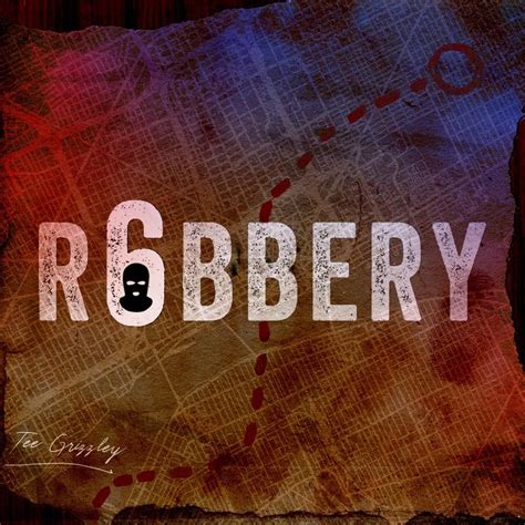 tee grizzley robbery part 6 lyrics|robbery part 1 lyrics.